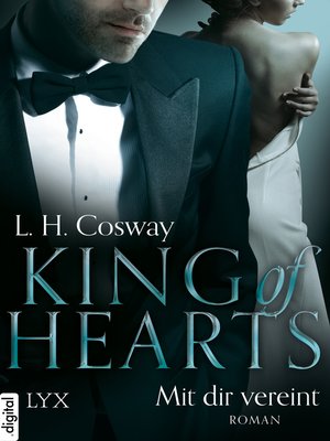cover image of King of Hearts--Mit dir vereint